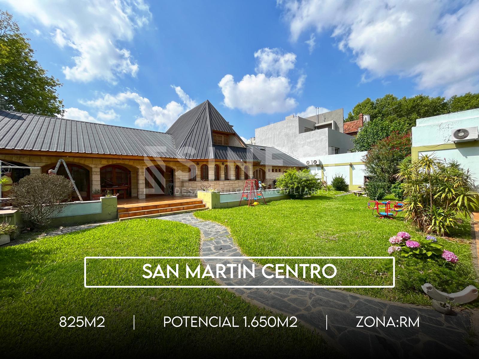 San Martin Centro - 1650m2 potenciales